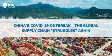 China Covid-19 outbreak - The global supply chain "struggles" again